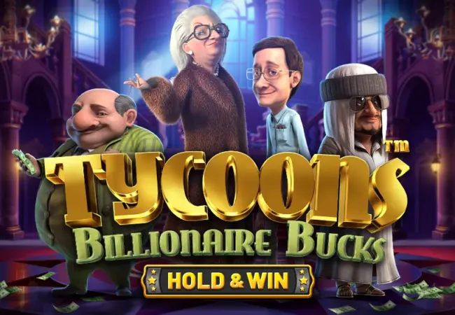 Tycoons Billionaire Bucks