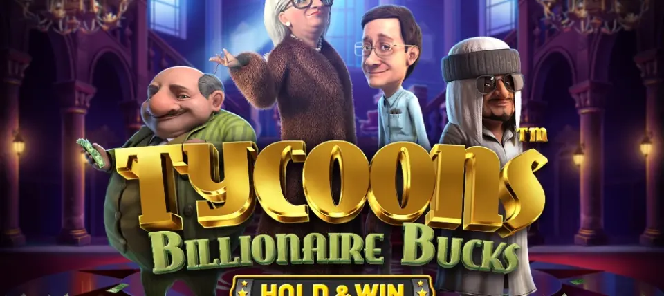 Tycoons Billionaire Bucks