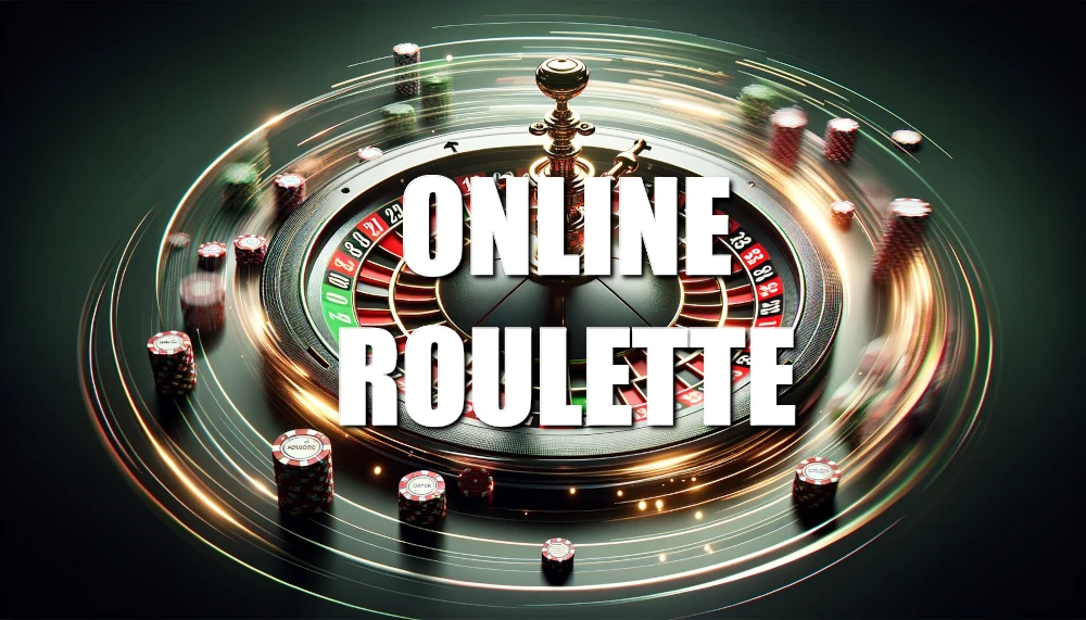 ONLINE ROULETTE